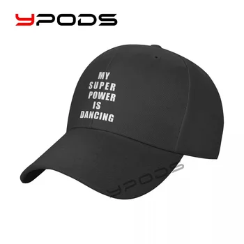 baskı beyzbol şapkası Benim Süper Güç Sloganı Dans Sevimli Güneş Kapaklar balıkçı şapkası Kadın Unisex-Gençler Snapback Düz Fatura