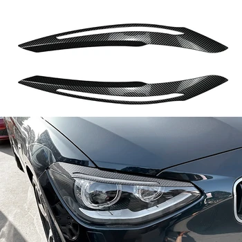 BMW için F20 F21 1 Serisi 116i 118i 120i 125i Araba Far Kaş Göz Kapağı lamba ışığı Kaşları Parlak Siyah Karbon Fiber 2011-2019