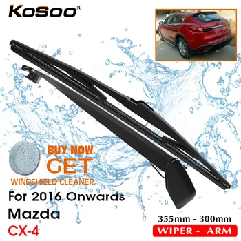 KOSOO Otomatik Arka Bıçak Mazda CX - 4, 355mm 2016 Sonrası Arka Cam cam sileceği Bıçakları Kol, araba Styling Aksesuarları